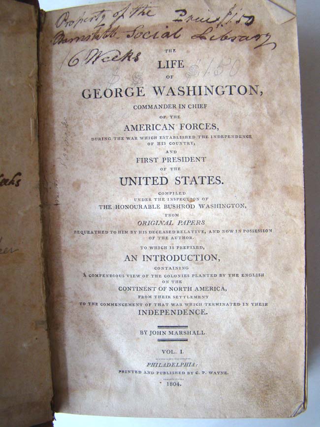 "The Life of George Washington" by Chief Justice John Marshall, Volumes 1-4, published in Philadelphia by C. P. Wayne, 1804-1805. — image 2